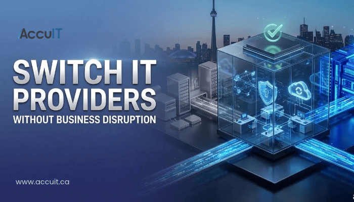 How Do You Switch Managed IT Service Providers in Toronto Without Business Disruption